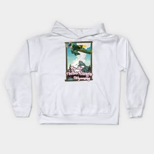 Teton Range Wyoming Travel poster Kids Hoodie